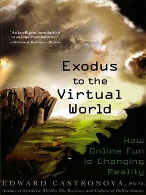 cover image of Exodus to the Virtual World